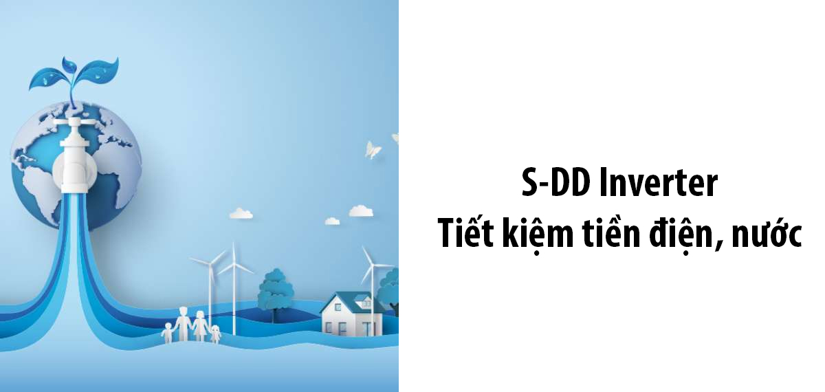 Động cơ truyền động trực tiếp S-DD Inverter tiết kiệm điện năng